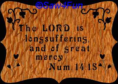 Numbers 14:18 Bible Plaque Scroll Saw Pattern