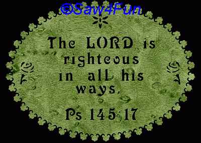 Psalm 145:17 Bible Plaque Scroll Saw Pattern