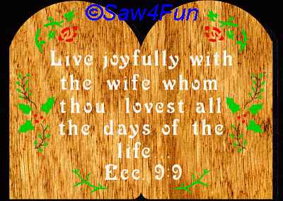 Ecclesiastes 9:9 Bible Plaque Scroll Saw Pattern